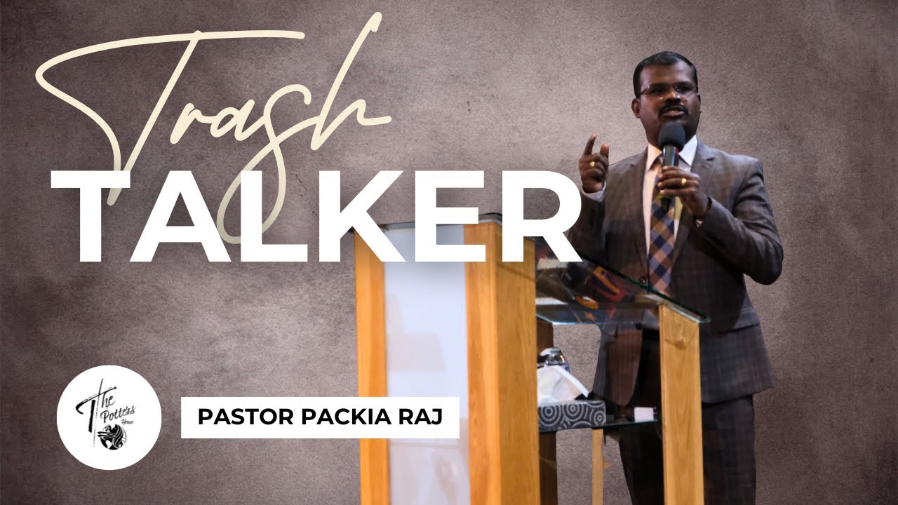 Sunday 2nd November 2025 | 6:30PM | Pastor Packia Raj | Trash Talker
