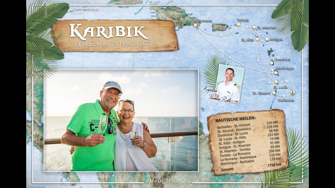 Mit Mein Schiff 2 durch die Karibik