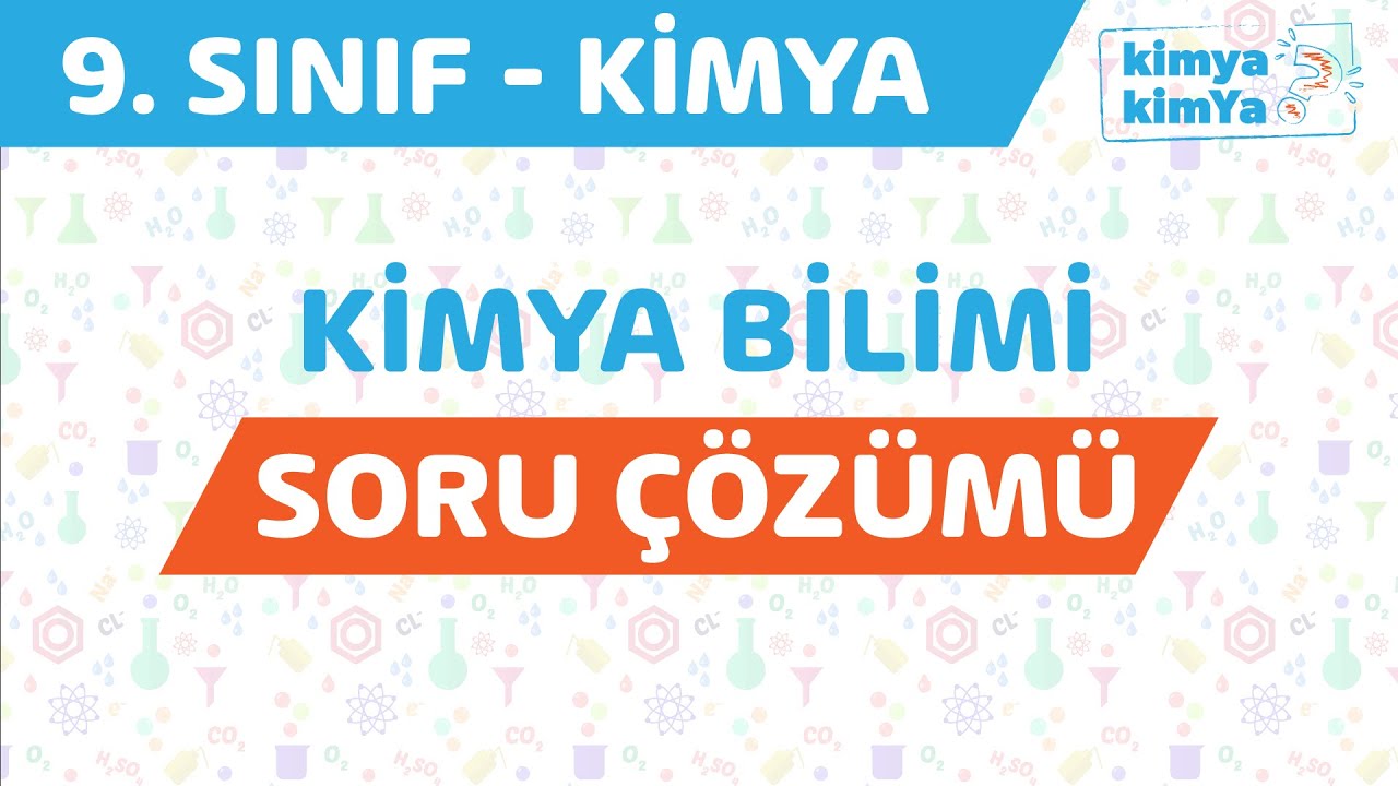 Kimya Bilimi Soru Çözümü