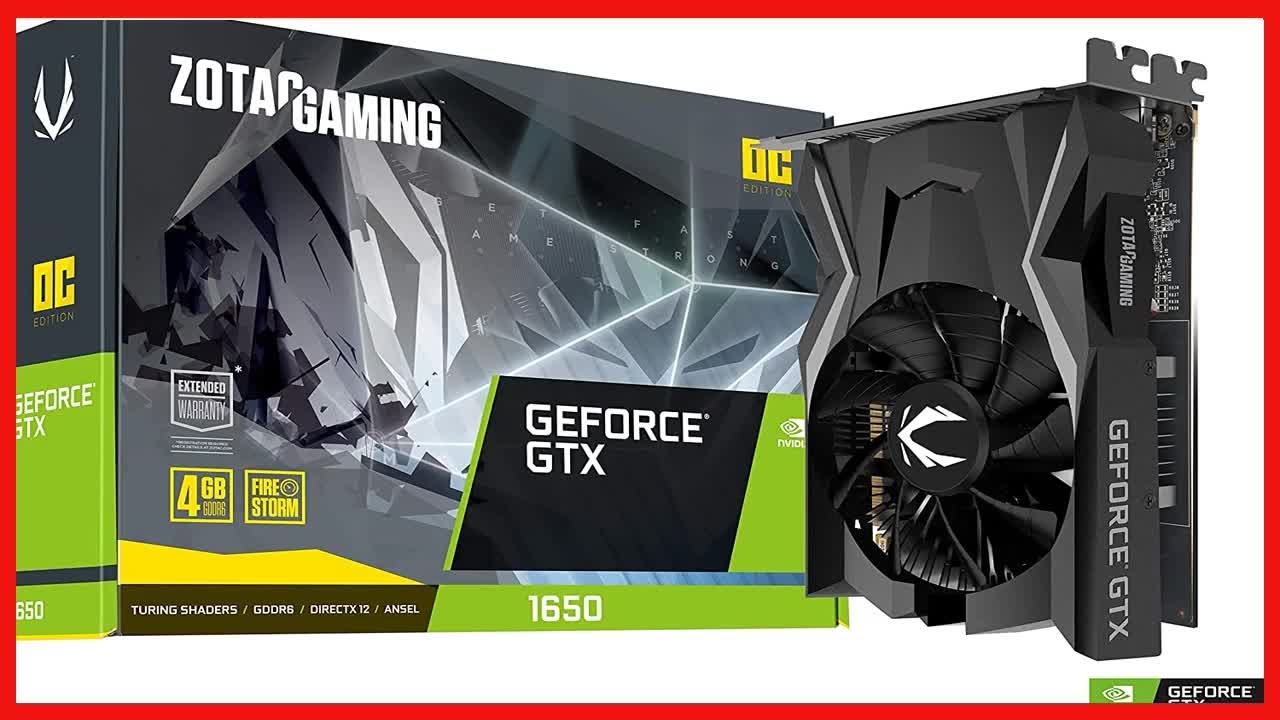 ZOTAC GAMING GeForce GTX 1650 OC 4GB GDDR6 128-bit Gaming Graphics Card, Super Compact,