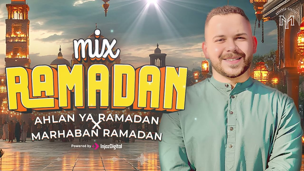 Mohamed Youssef - Ahlan Ramadan x Marhaban Ramadan |  محمد يوسف  - أهلا رمضان  x مرحباً رمضان