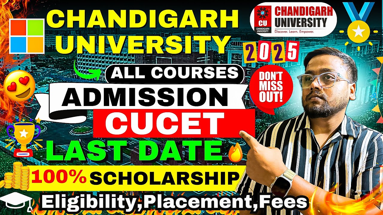 Chandigarh University Admission Process 2025 🔥 | 100% Scholarship😱| CUCET Chandigarh University