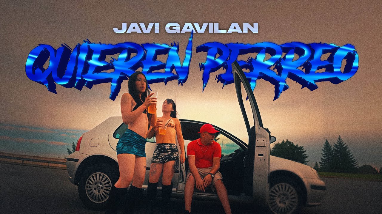 JaviGavilan - QUIEREN PERREO. Prod.@elshura_ (Videoclip Oficial)