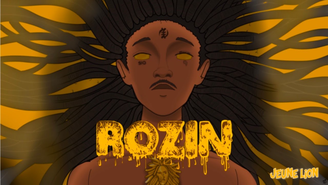 JEUNE LION - ROZIN (Lyrics Video)