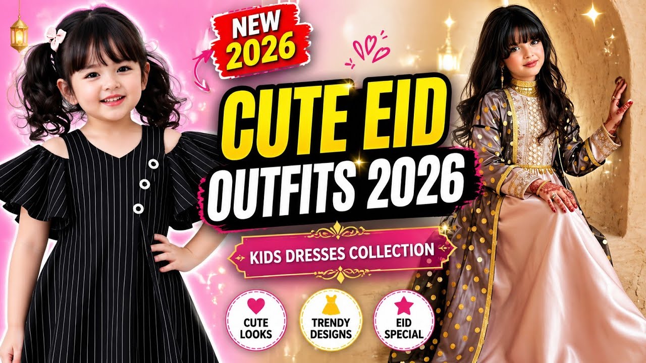 Latest Kids Eid Dresses 2026 | Cute Frocks, Sharara & Lehenga Ideas