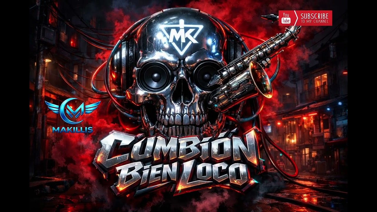 Makillis - Cumbion Bien Loco (Estreno 2026 Limpia)