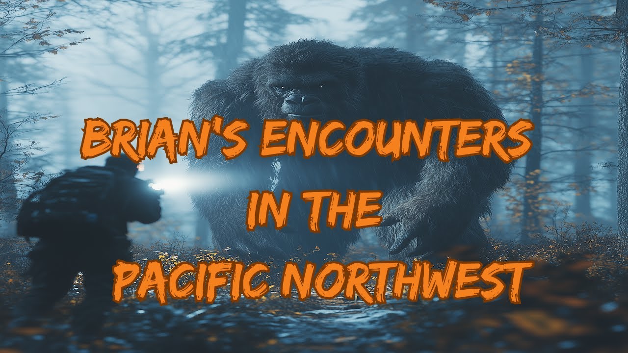 Brian's Encounters In The Pacific Northwest