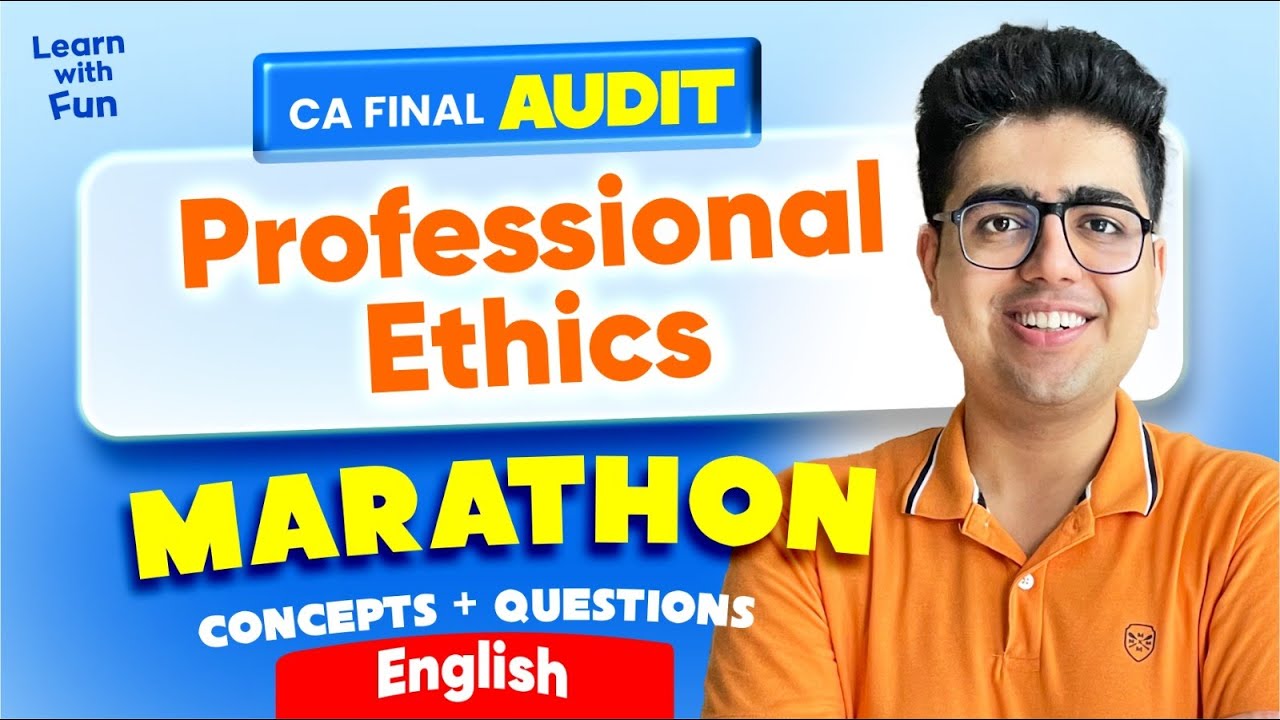 Professional Ethics English Revision Jan/May&rsquo;26 | CA Final Audit  | CA Shubham Keswani (AIR 8)
