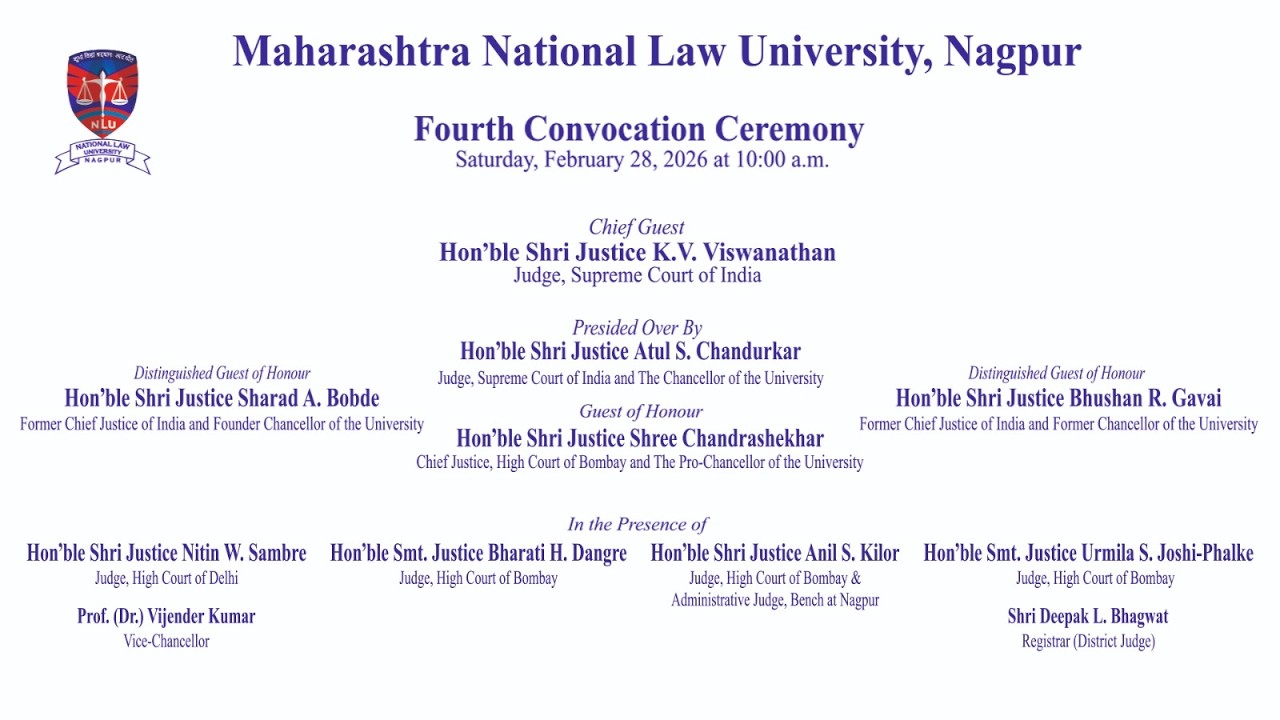 Maharashtra National Law University Nagpur Fourth Convocation Ceremony