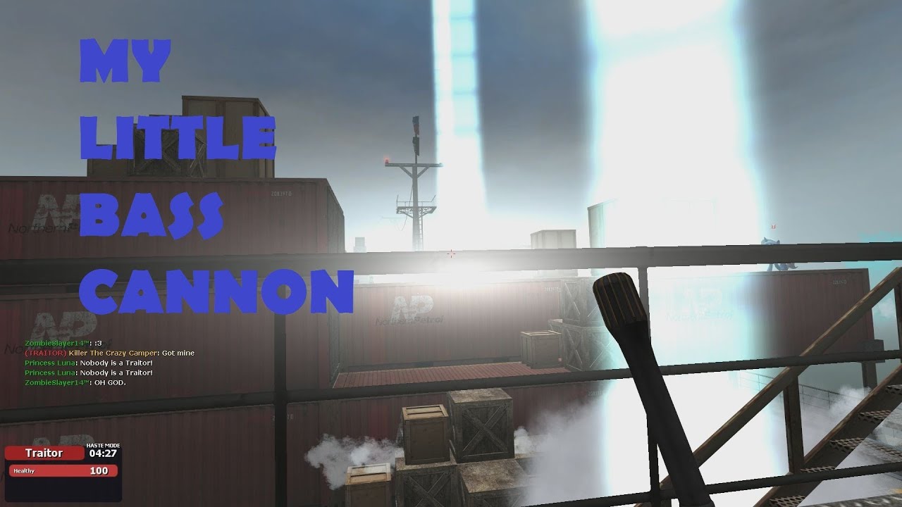 Garry's Mod TTT: My Little Orbital Bass Cannon!