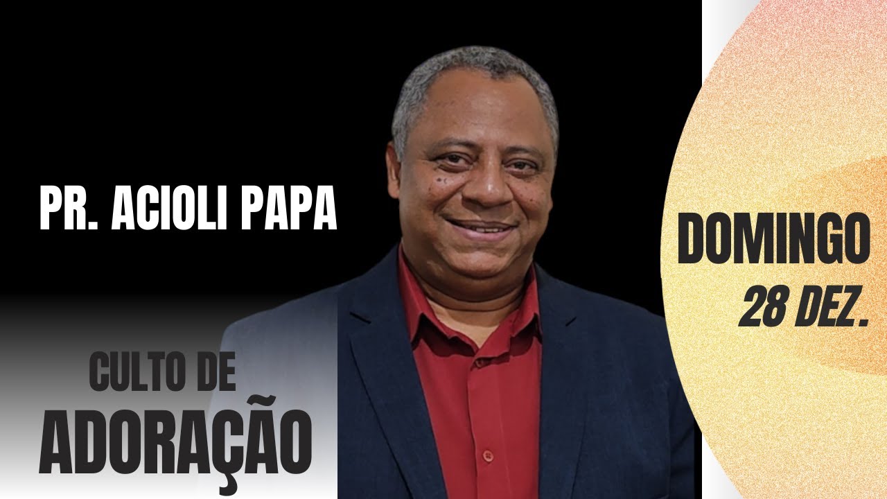 GRATIDÃO | PR. ACIOLI PAPA |