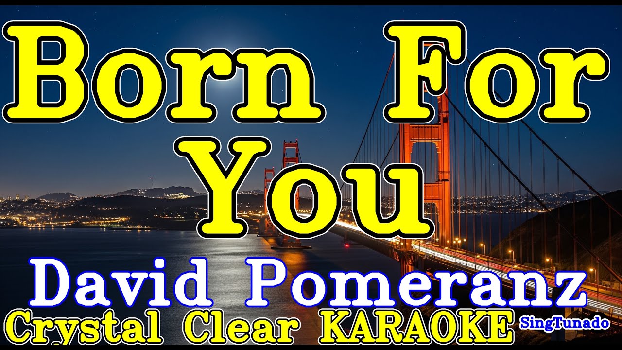 Born For You karaoke