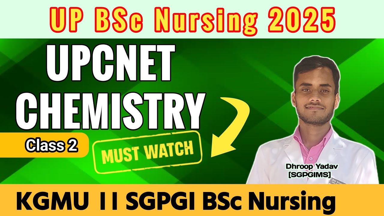 UPCNET PREVIOUS YEAR QUESTION CHEMISTRY PYQ | ABVMU KGMU SGPGI BSc Nursing