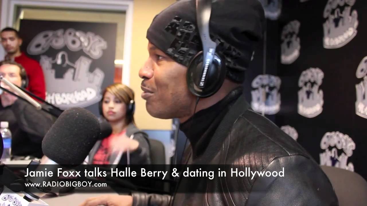 Jamie Foxx on Halle Berry & dating in Hollywood (Big Boy's Neighborhood)