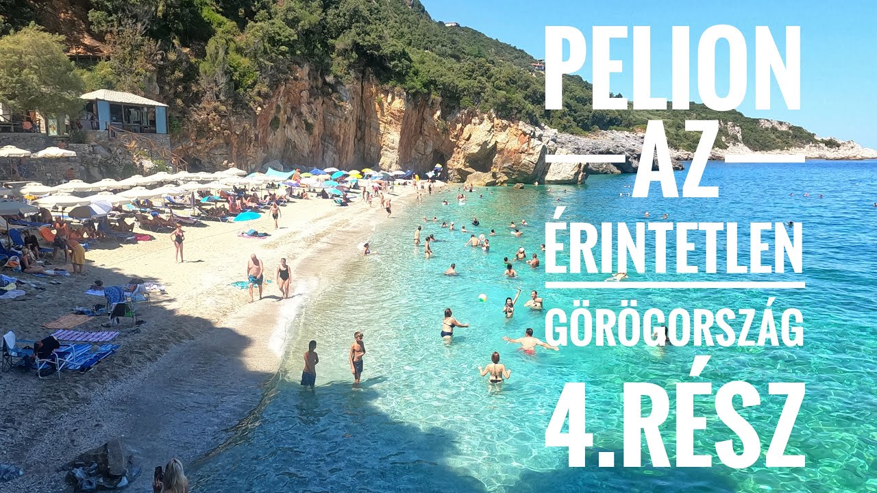 Pelion az érintetlen Görögország 4.rész: a nyugati part tengerpartjai