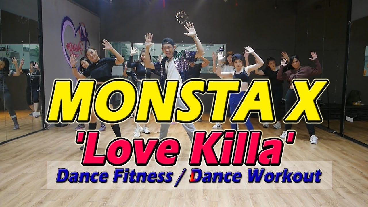 [KPOP] MONSTA X - Love Killa | Dance Fitness / Dance Workout By Golfy | คลาสเต้นออกกำลังกาย