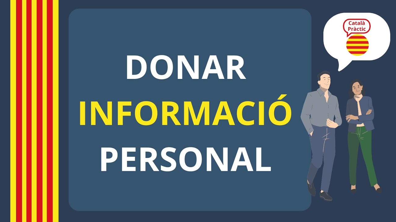 Donar Informació Personal | Diàlegs En CATALÀ