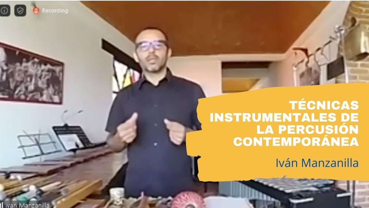 Técnicas instrumentales de la percusión contemporánea | Iván Manzanilla | UG