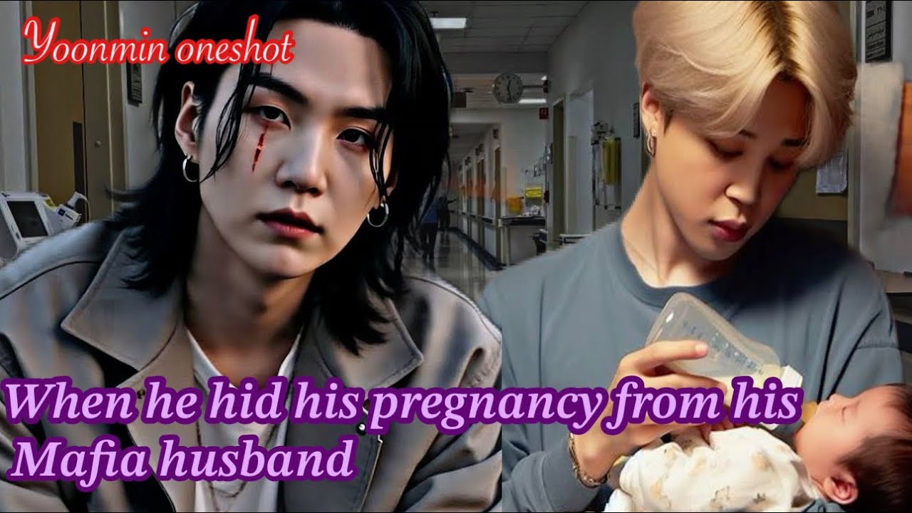 When he hid his pregnancy from his mafia husband❤️✨||Yoonmin Twoshots|| Yoonmin FF||