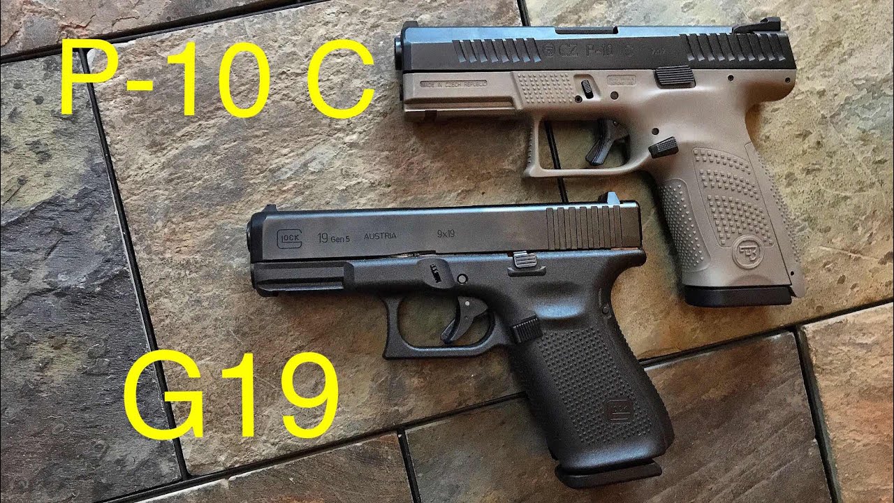 Gen 5 Glock 19 vs CZ P-10 C - If I Could Only Have One....