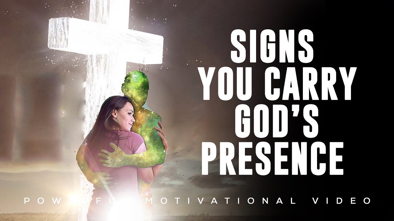 IF YOU SEE THESE SIGNS YOU CARRY THE PRESENCE OF GOD| God's Protection Is Upon You|