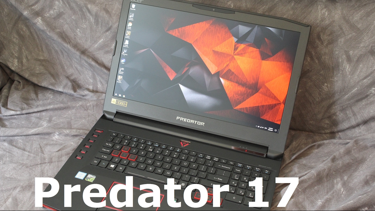 Acer Predator 17 GTX1070 Laptop Review (G9-793-76KV)