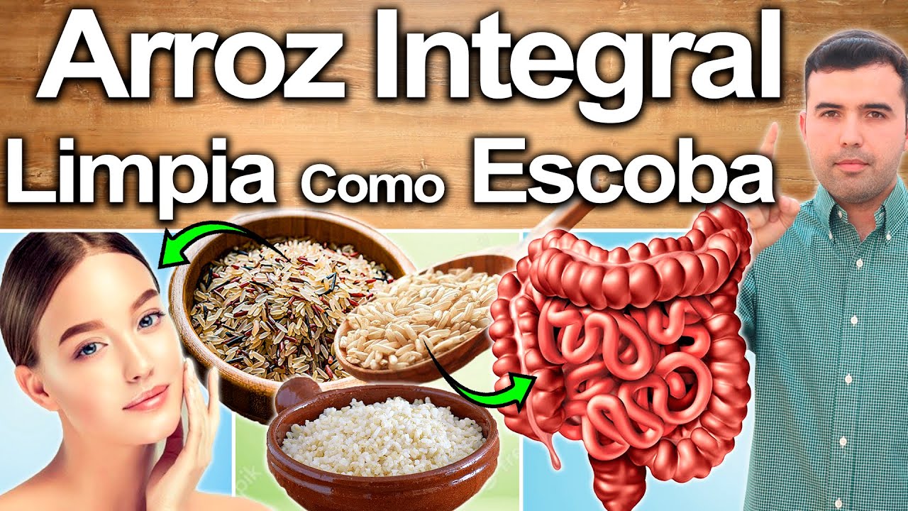 Arroz Integral Para Todo - Para Qué Sirve? - Beneficios Para Tu Salud Y Belleza