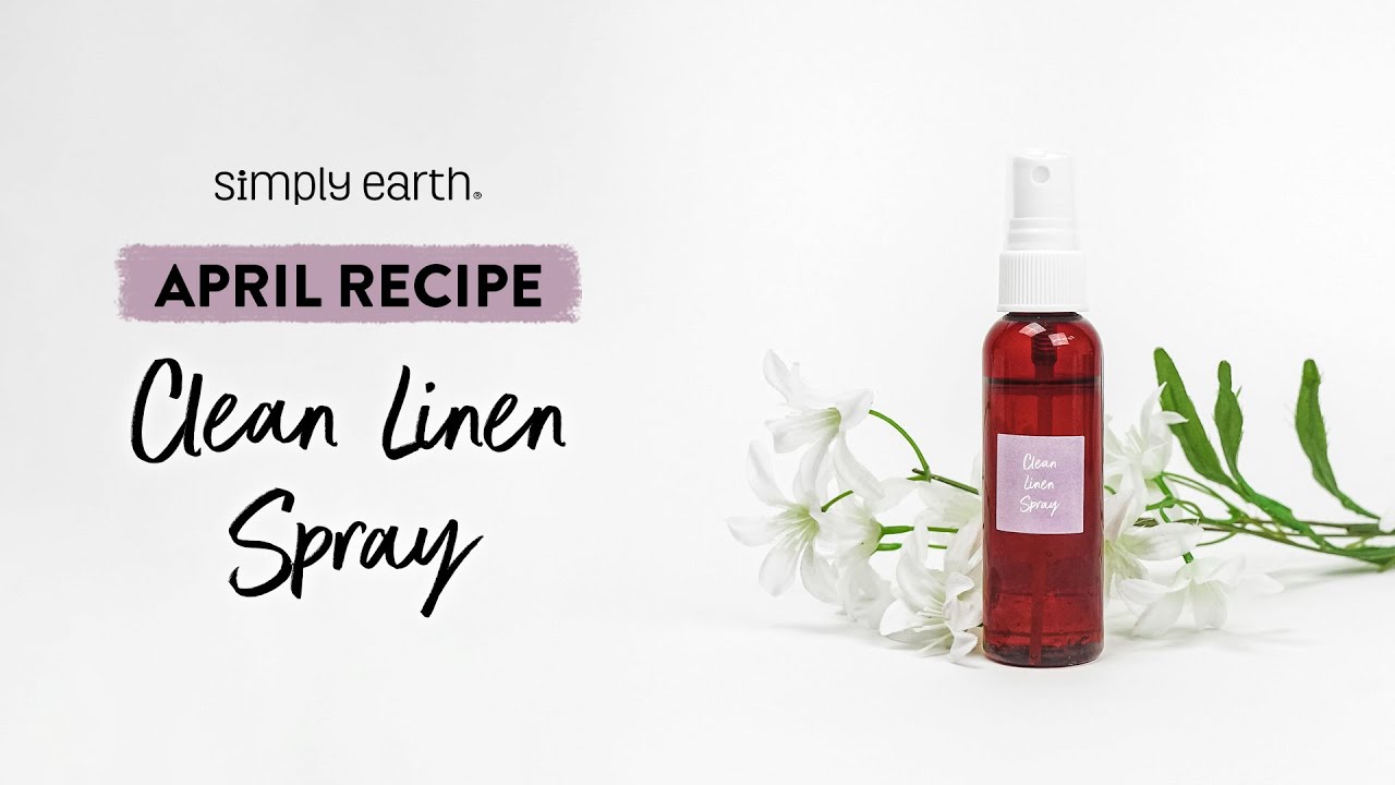 Clean Essential Oil Linen Spray Recipe