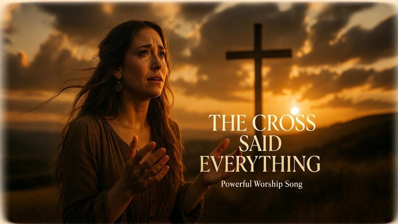 The Cross Said Everything ✝️ | Powerful Emotional Worship Song (Lauren Daigle Style)