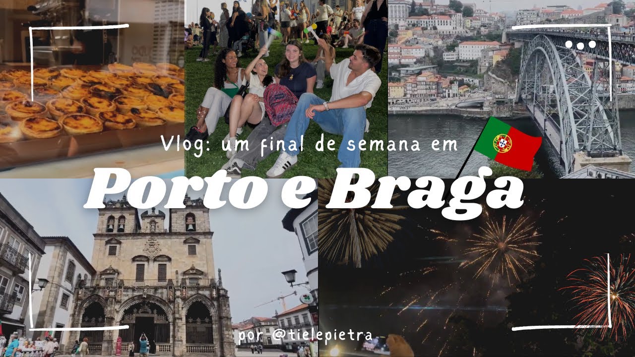 Vlog PORTO e BRAGA: Maior São João de Portugal 🇵🇹