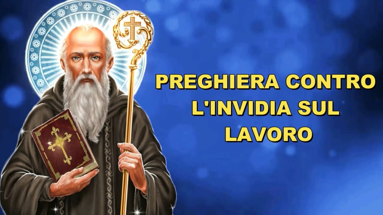 PREGHIERA CONTRO L'INVIDIA SUL LAVORO