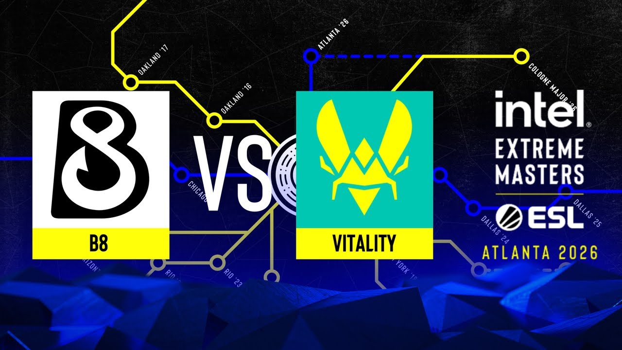 B8 vs. Vitality - IEM Atlanta 2026 - Group A