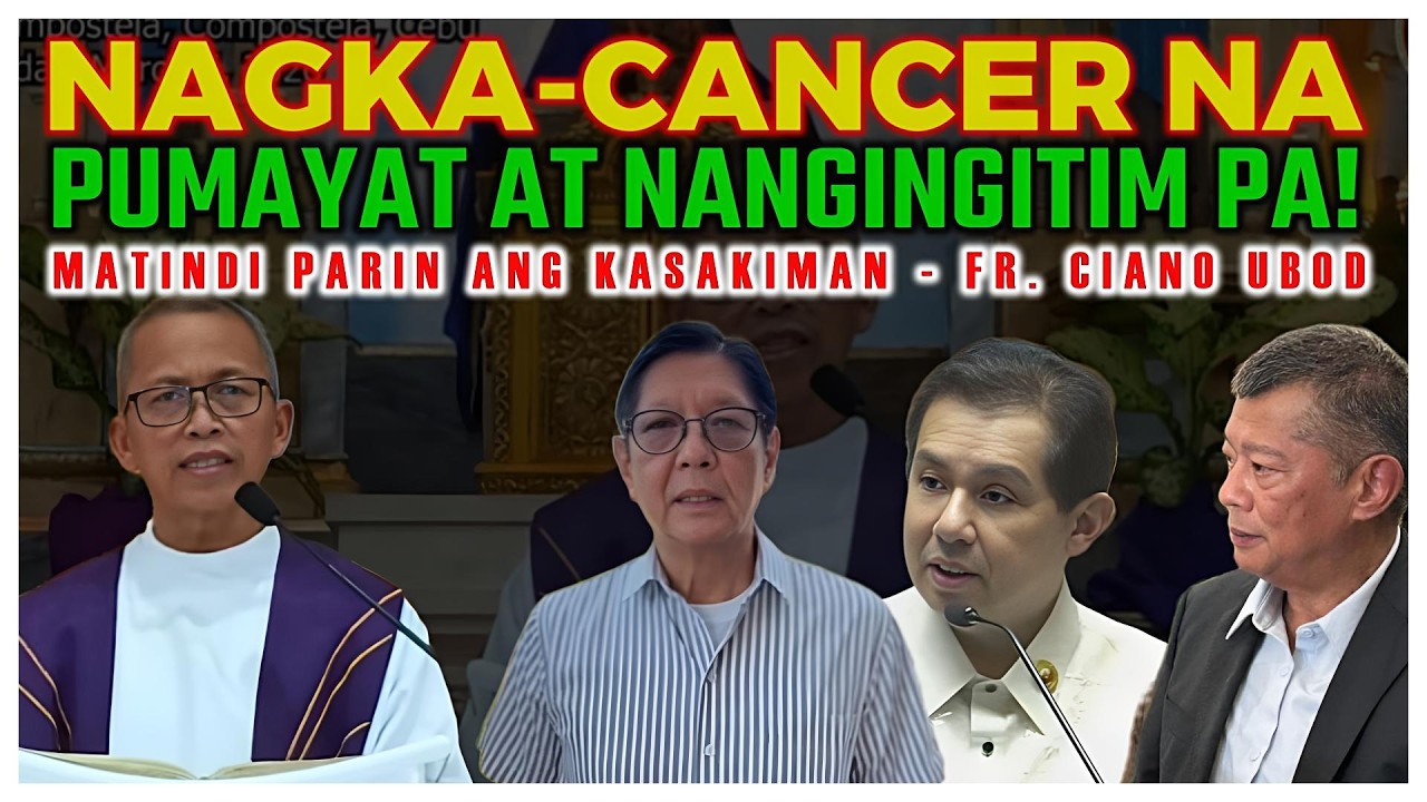 Nagka-cancer, Pumayat At Nangingitim Pa; Matindi Parin Ang Kasakiman | Banat Ni Fr. Ciano Ubod