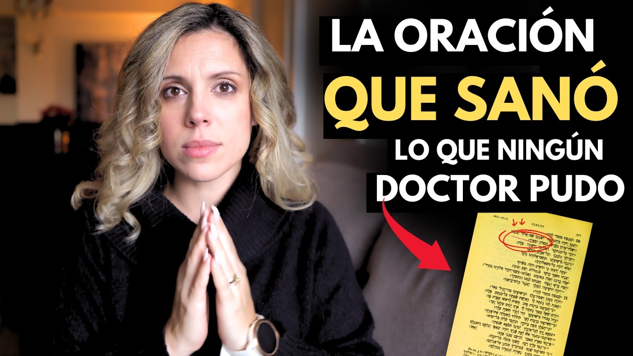 Esta Oración Tiene Poder para Sanar Enfermedades que la Medicina No Puede
