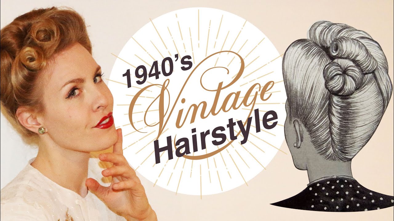 1940’s INSPIRED VINTAGE UPDO HAIRSTYLE TUTORIAL