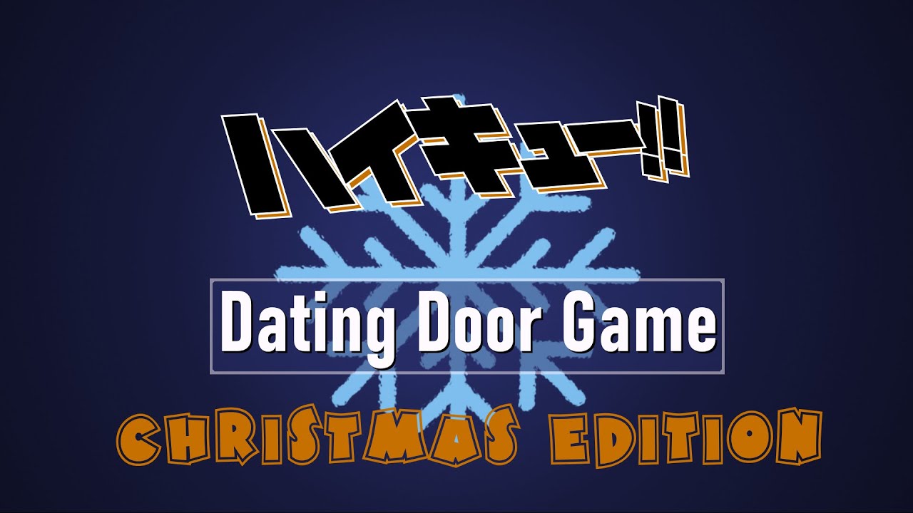 Dating Door Game - Haikyuu! (Christmas Edition)