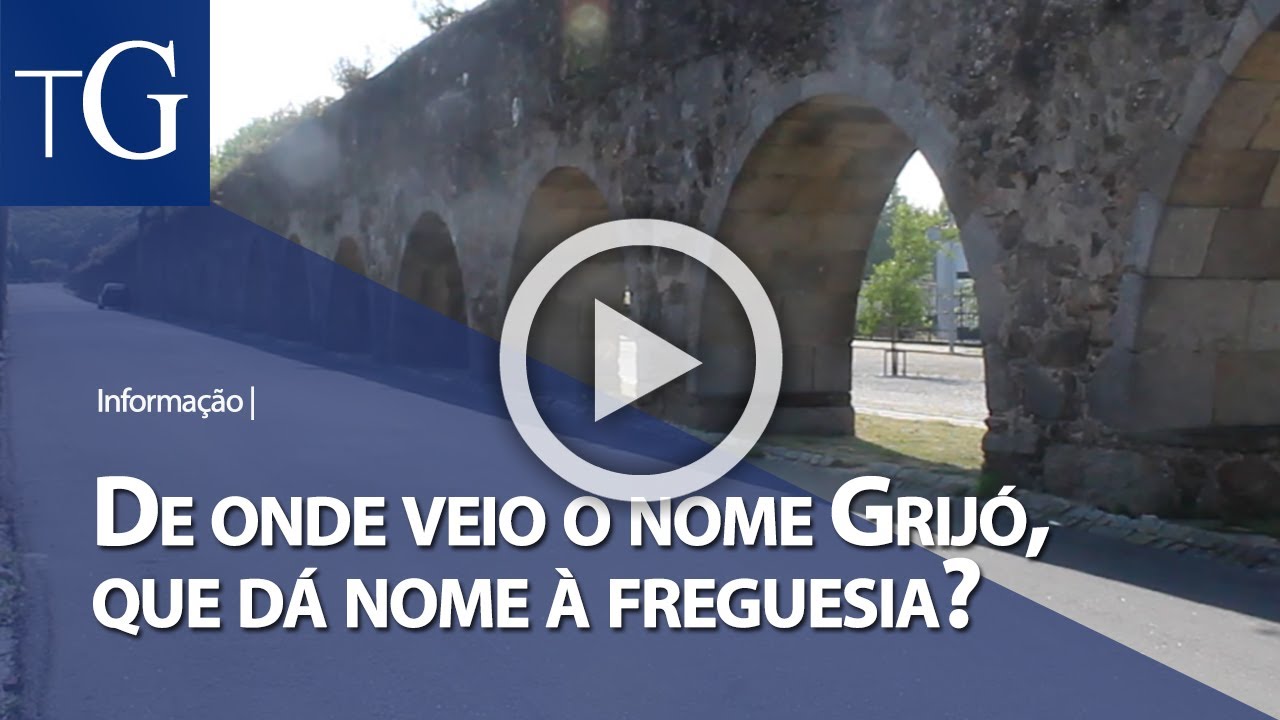 De onde veio o nome Grijó, que dá nome à freguesia?