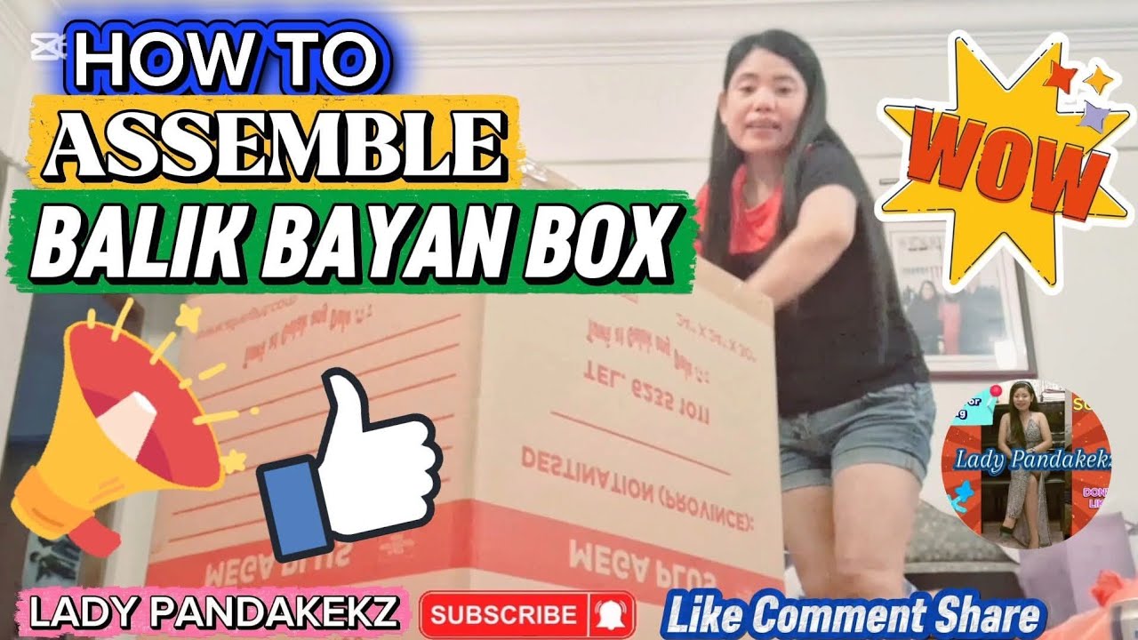 HOW TO ASSEMBLE BALIK BAYAN BOX | LADY PANDAJEKZ #subscribe #video 
