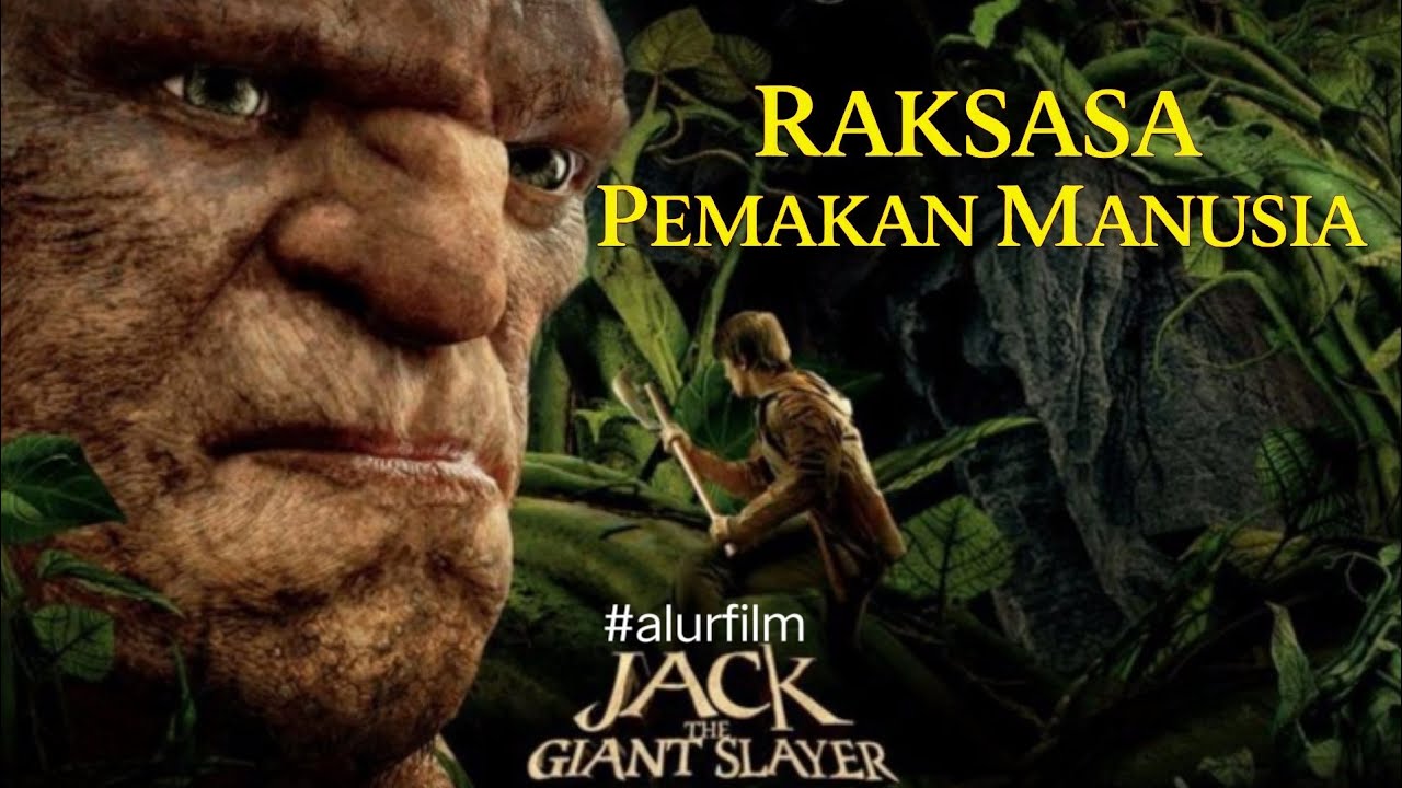 RAKSASA DARI POHON KACANG