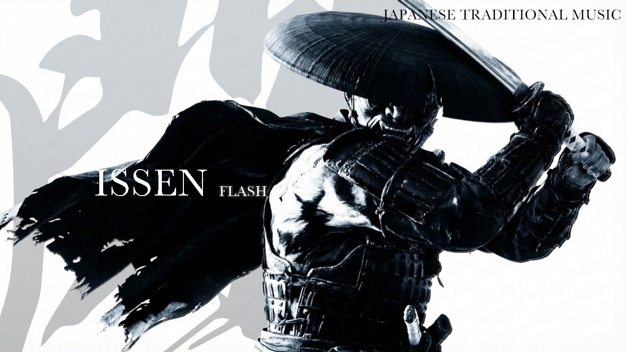 ISSEN | FLASH of Impermanence | Japanese Traditional Music & Zen Sounds