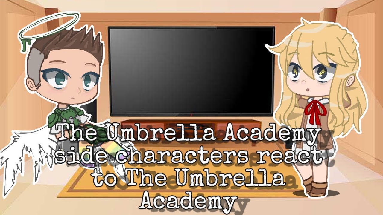 The Umbrella Academy side characters react to The Umbrella Academy • Gacha club • TUA • original •