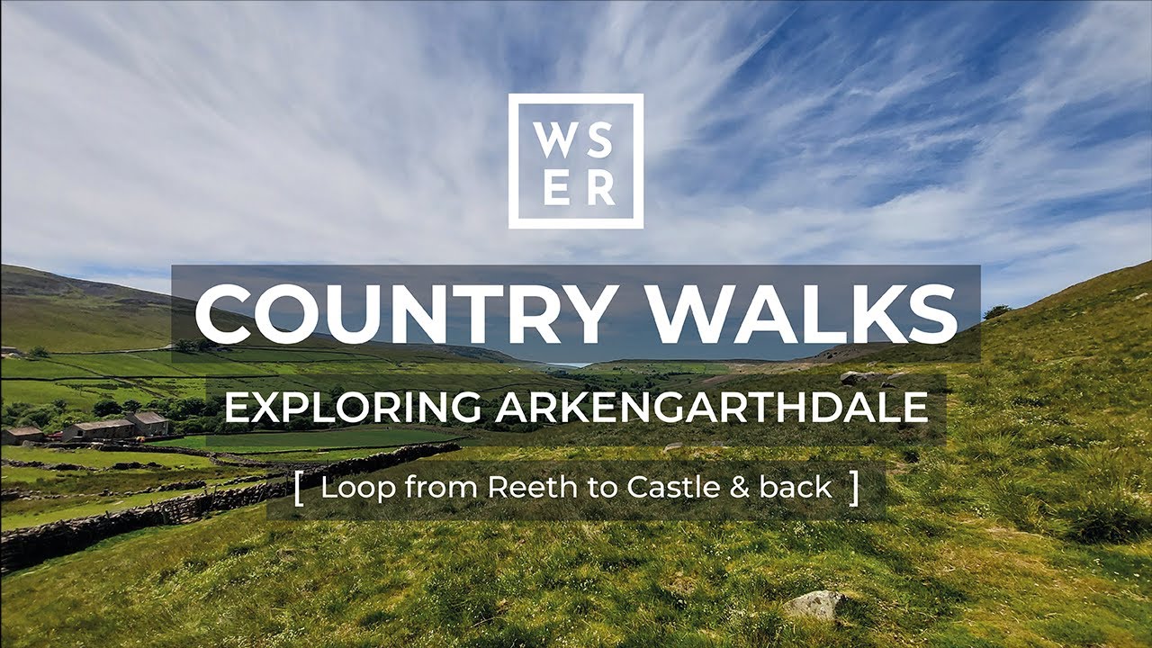 Country Walks - Reeth & Arkengarthdale (Yorkshire Dales)