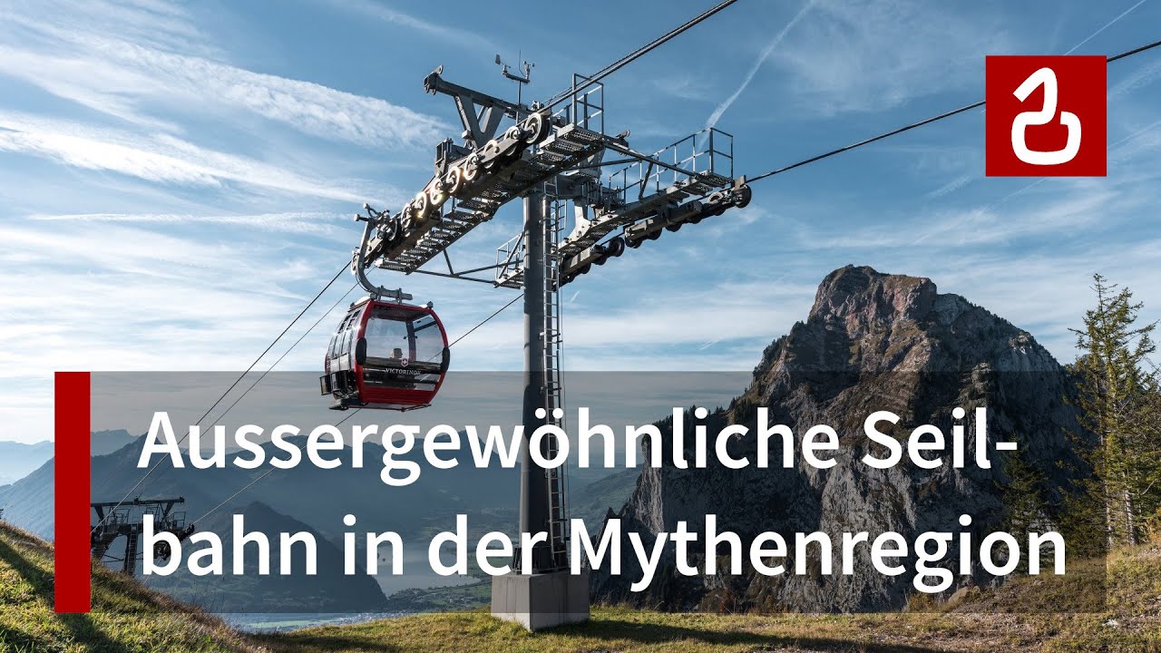 Seilbahn Rickenbach - Rotenflue | Auf der Diretissima in die Mythenregion | Garaventa - Doppelmayr