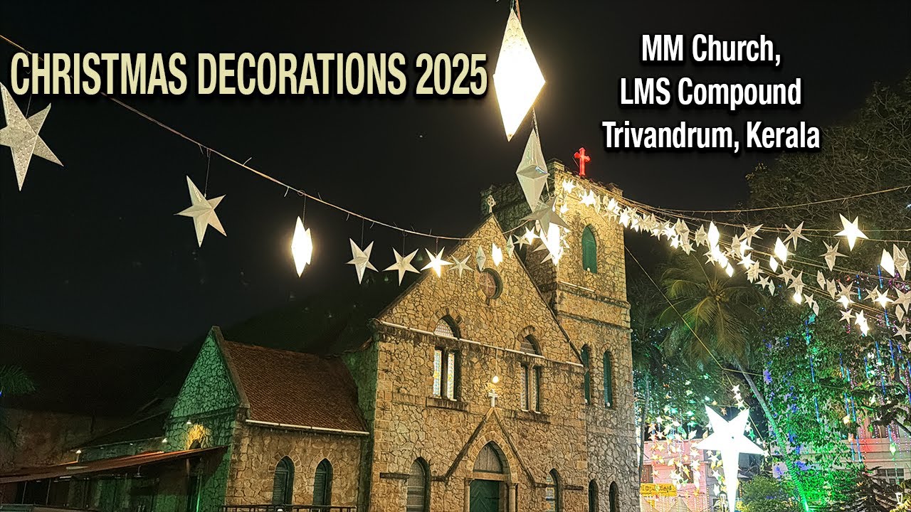 Christmas Lights & Decorations at MM Church, LMS Compound Trivandrum, Kerala India | 2025 |4K