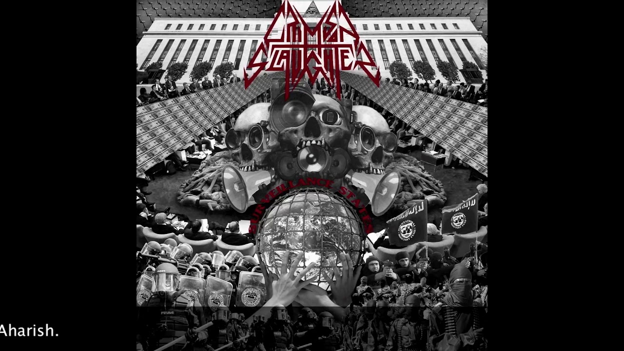 Crimson Slaughter - Surveillance States (Full Album, 2018)