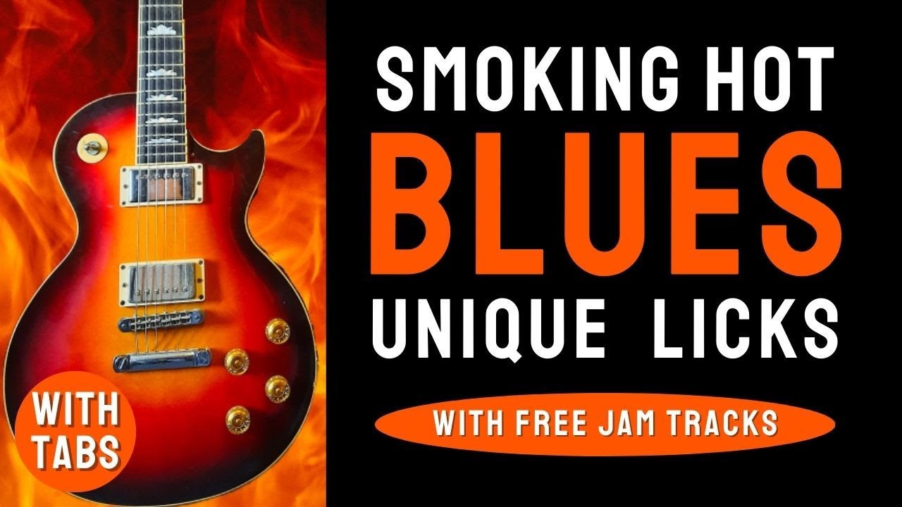 Unique Smoking Hot Blues Licks add POP to ur Lead Guitar Solo w/ TABS