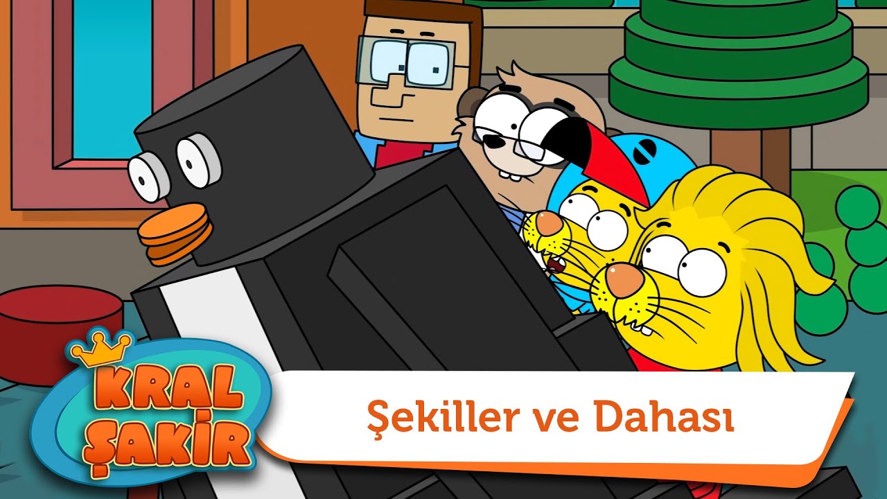Şekiller ve Dahası - Kral Şakir