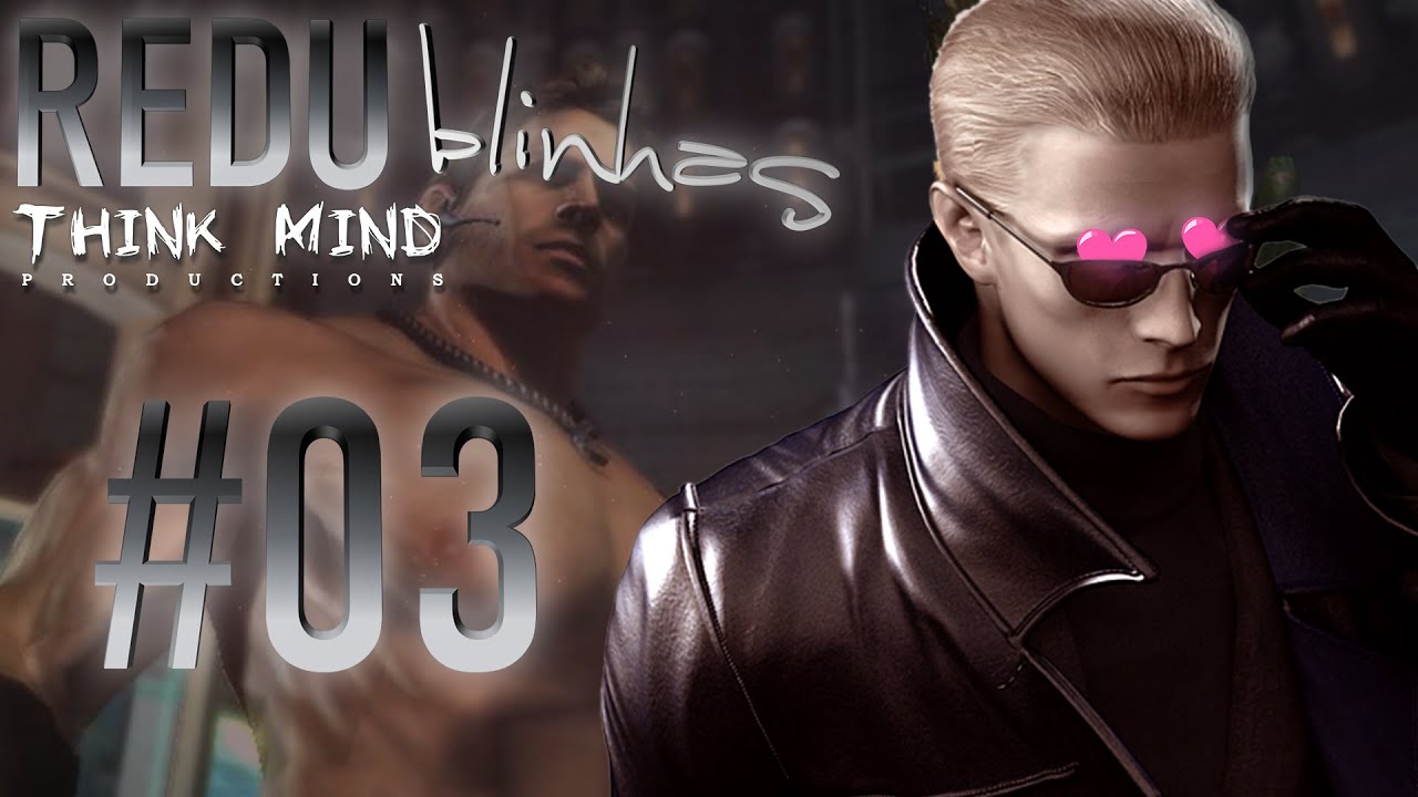 #03 Wesker Love Story - Redublinhas (Resident Evil Redublagem) Think Mind