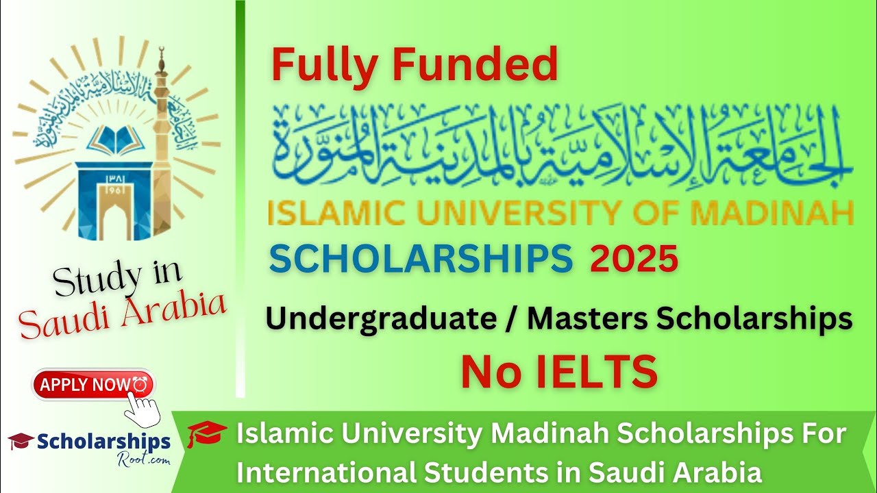 Islamic University of Madinah Scholarship 2025 in Saudi Arabia (Fully Funded) Study in Saudi Arabia