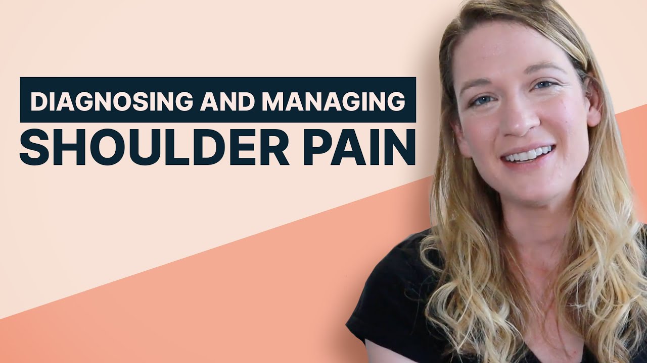 Diagnosing and Managing Shoulder Pain